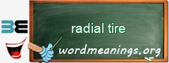 WordMeaning blackboard for radial tire